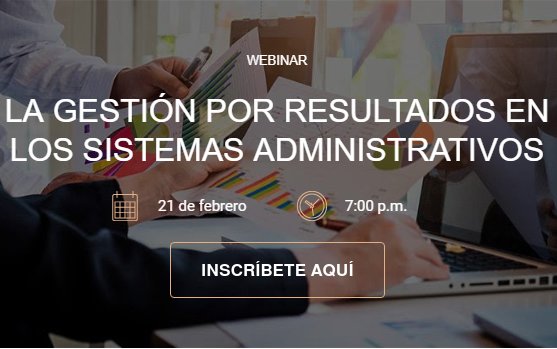 Webinar: Gestión por resultados en los sistemas administrativos